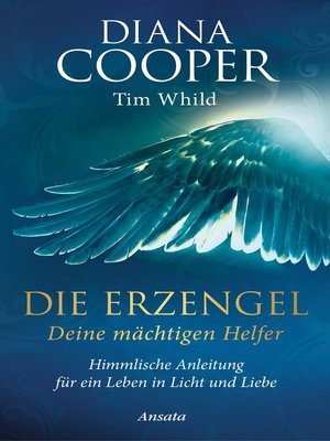 cover image of Die Erzengel--deine mächtigen Helfer